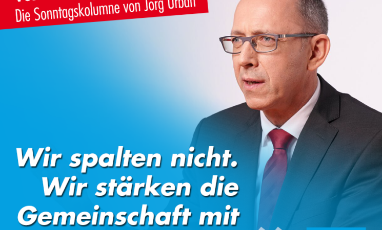 Jörg Urban: Unsere Opposition richtet sich nicht gegen Menschen