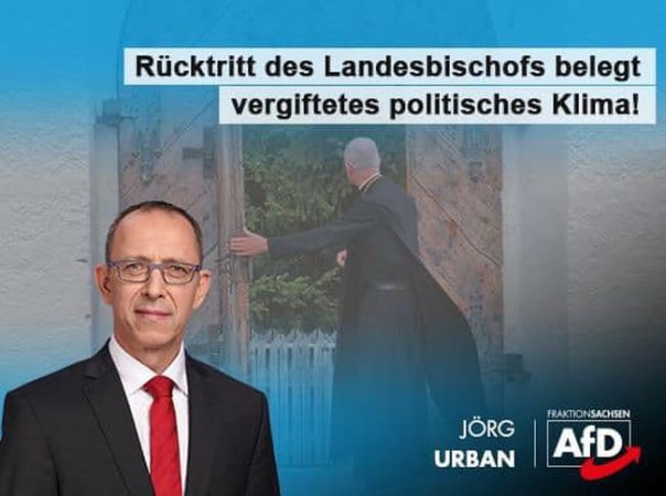 Jörg Urban: Rücktritt des Landesbischofs belegt politisch vergiftetes Klima!