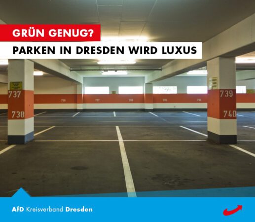 Parken in Dresden wird Luxus